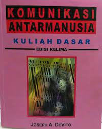 Image of Komunikasi AntarManusia : Kuliah Dasar (Edisi 5)